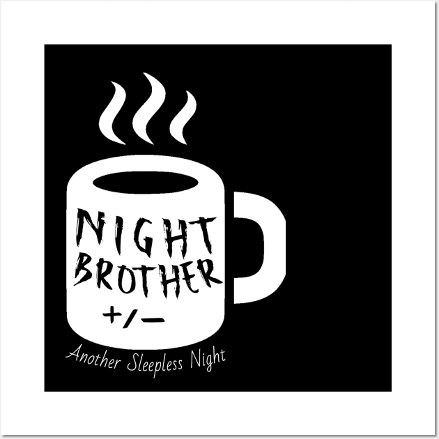 Night Brother Sleepless Night Wall Art by poeelectronica